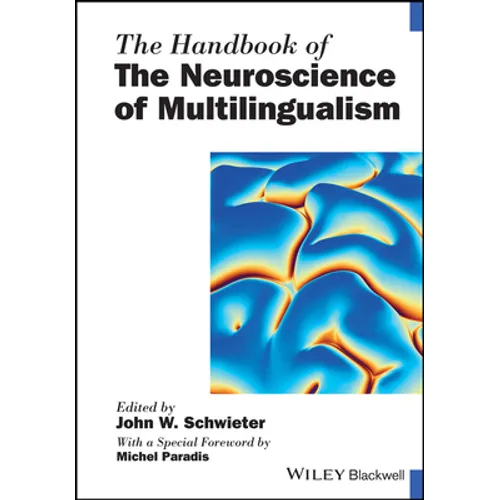 The Handbook of the Neuroscience of Multilingualism - Paperback