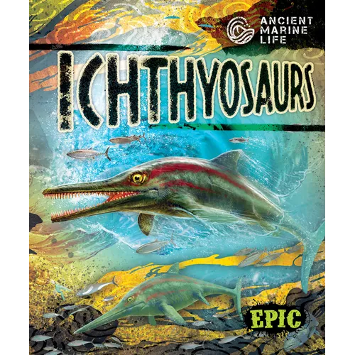 Ichthyosaurs - Library Binding