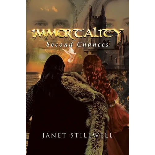 Immortality: Second Chances - Paperback