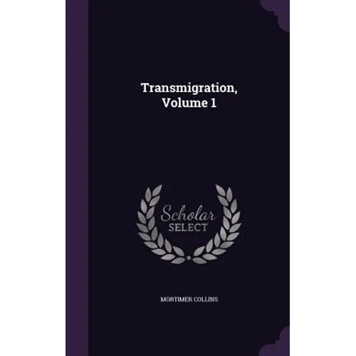 Transmigration, Volume 1 - Hardcover