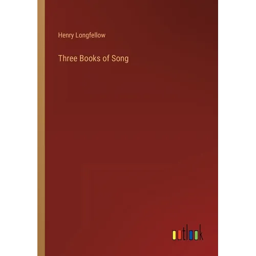Three Books of Song - Paperback