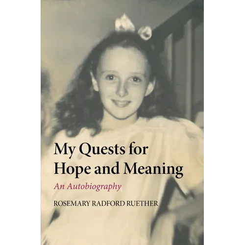 My Quests for Hope and Meaning - Paperback
