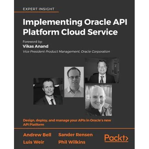 Implementing Oracle API Platform Cloud Service - Paperback