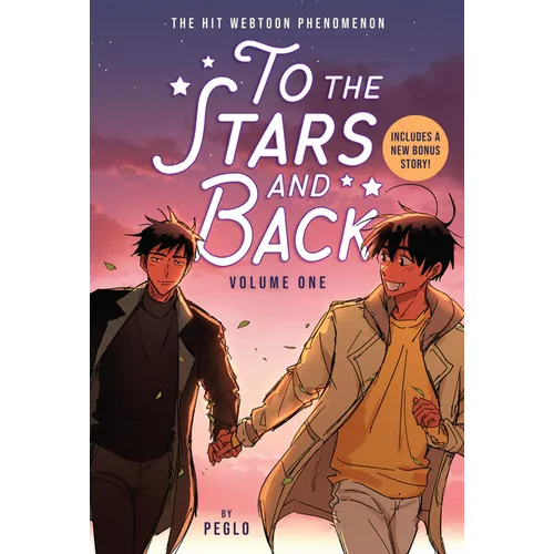 To the Stars and Back (a Graphic Novel): Volume 1