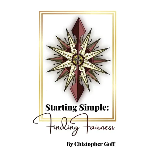 Starting Simple: Finding Fairness - Paperback