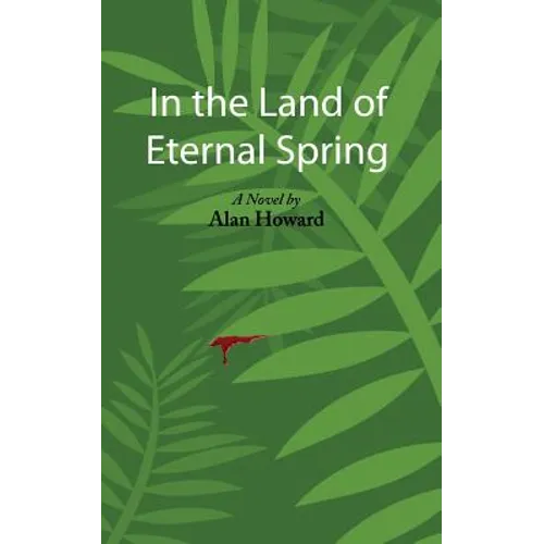 In the Land of Eternal Spring - Paperback