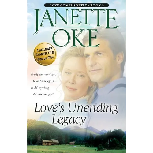 Love's Unending Legacy - Paperback