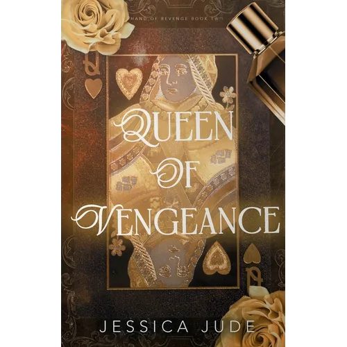 Queen of Vengeance: An Enemies to Lovers Bad Boy Romance - Paperback