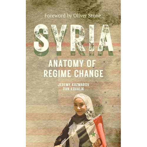 Syria: Anatomy of Regime Change