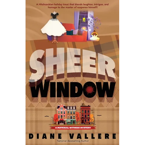 Sheer Window: A Material Witness Thanksgiving Mystery Novella - Paperback