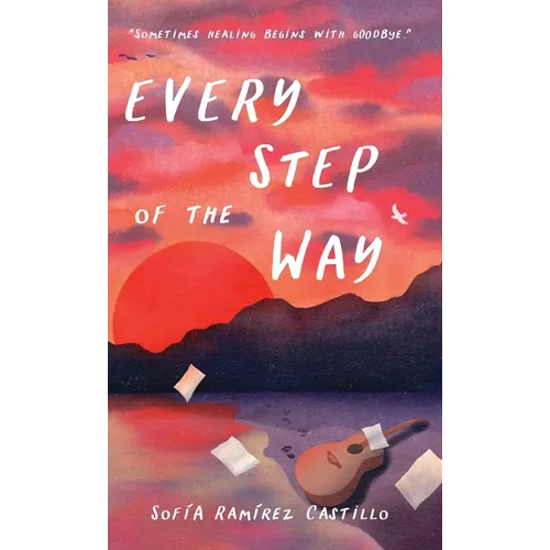 Every Step of the Way - Hardcover