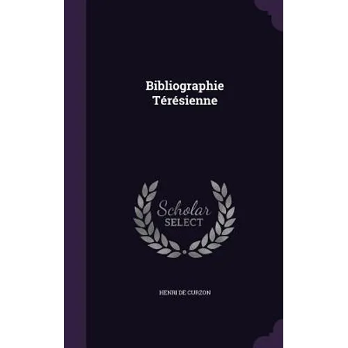 Bibliographie Térésienne - Hardcover
