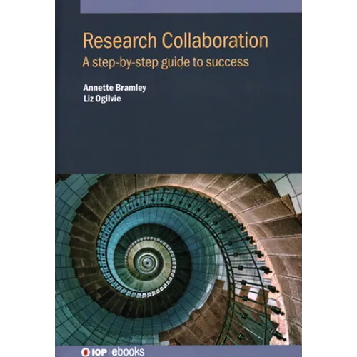 Research Collaboration: A step-by-step guide to success - Hardcover