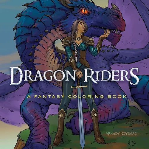 Dragon Riders: A Fantasy Coloring Book - Paperback