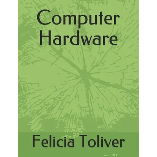 Computer Hardware - Paperback