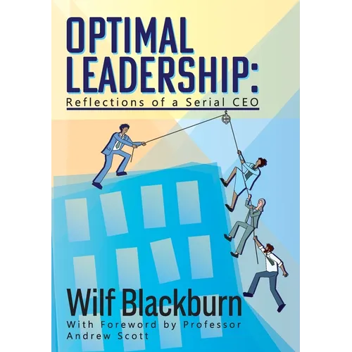 Optimal Leadership: Reflections of a Serial CEO - Paperback