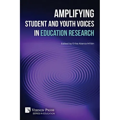 Amplifying Student and Youth Voices in Education Research - Paperback