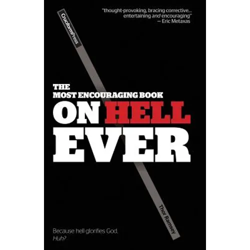 The Most Encouraging Book on Hell Ever - Paperback