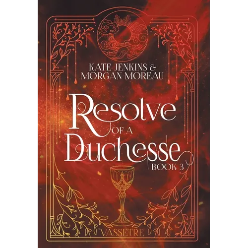 Resolve of a Duchesse - Hardcover