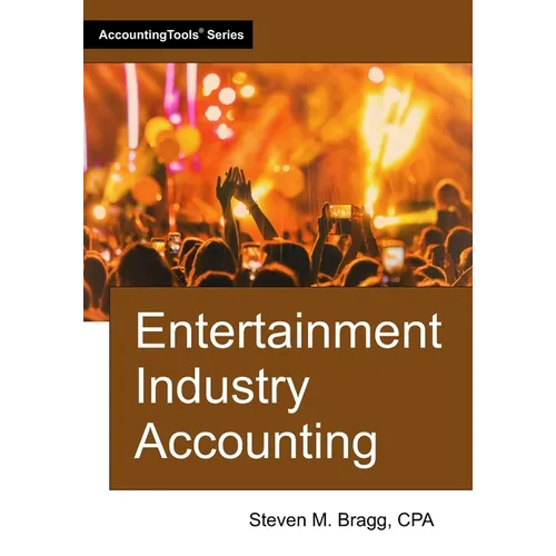 Entertainment Industry Accounting - Paperback