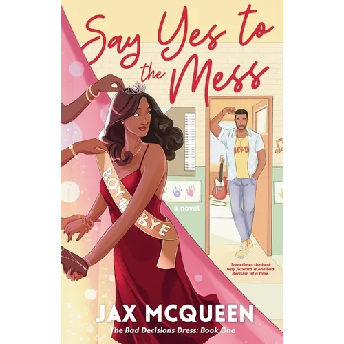 Say Yes to the Mess - Paperback