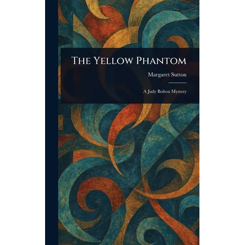 The Yellow Phantom - Hardcover