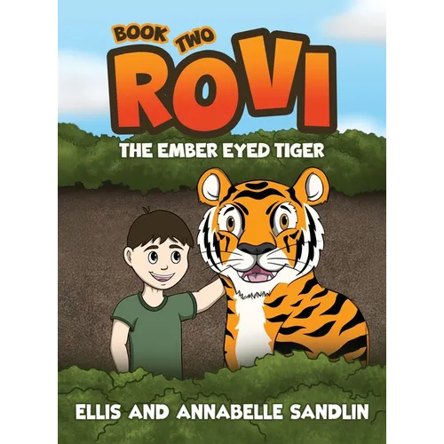 Rovi - The Ember Eyed Tiger Book 2 - Hardcover