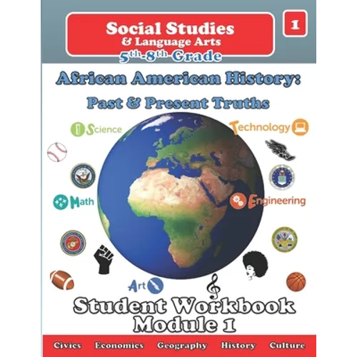 African American History: Past and Present Truths Student Workbook - Paperback