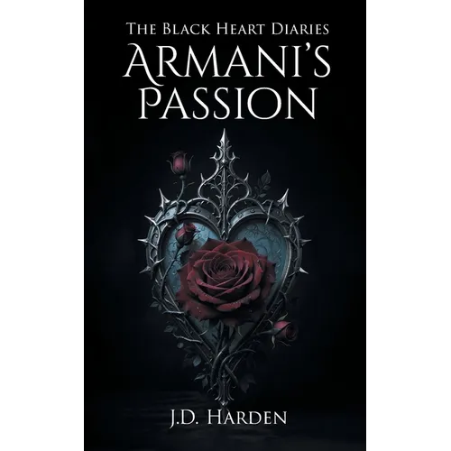 The Black Heart Diaries: Armani's Passion - Paperback