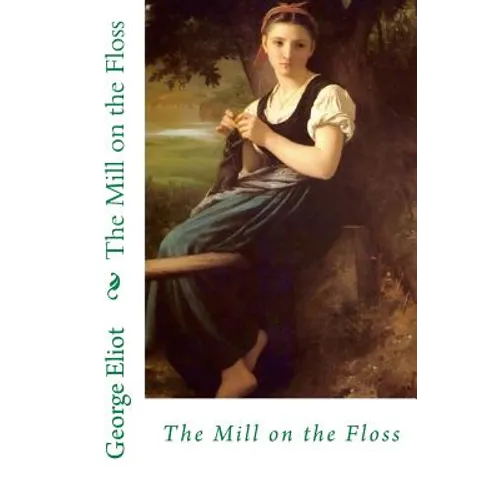 The Mill on the Floss - Paperback