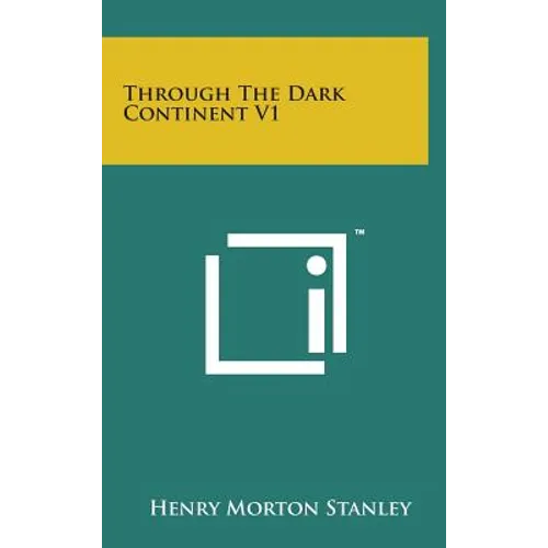 Through the Dark Continent V1 - Hardcover