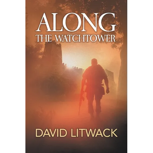 Along the Watchtower - Paperback