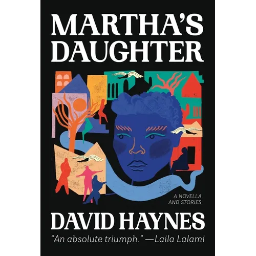 Martha's Daughter: (Of the Diaspora) - Hardcover