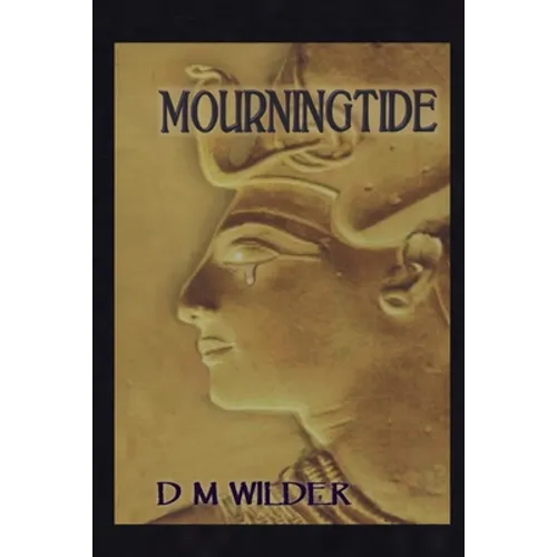 Mourningtide: Book II of The Memphis Cycle - Paperback