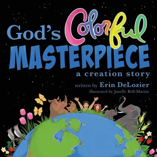 God's Colorful Masterpiece: a creation story - Paperback