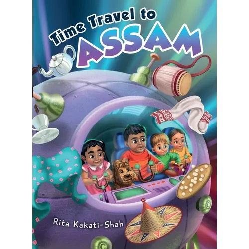 Time Travel to Assam - Hardcover