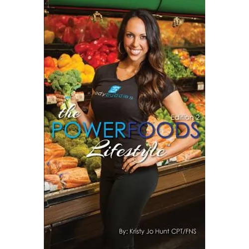 The Power Foods Lifestyle: Edition 2 - Paperback