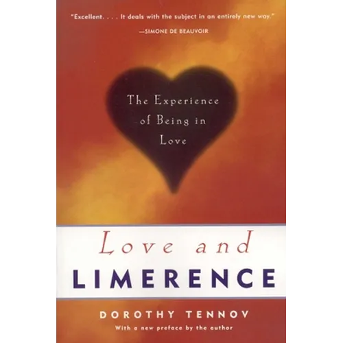 Love and Limerence: The Experience of Being in Love - Paperback