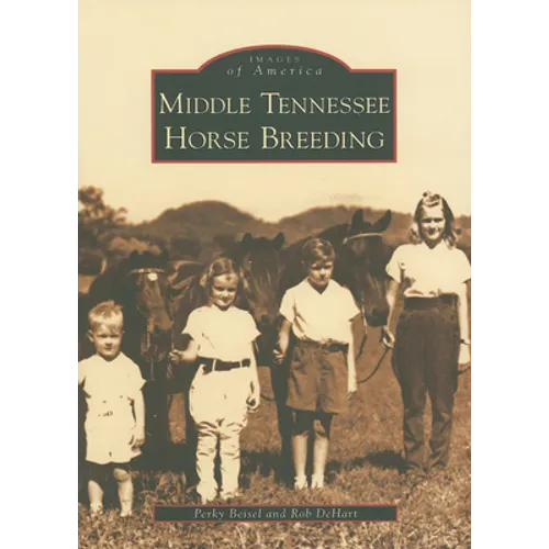 Middle Tennessee Horse Breeding - Paperback