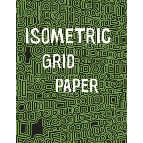 Isometric Grid Paper: 1/4