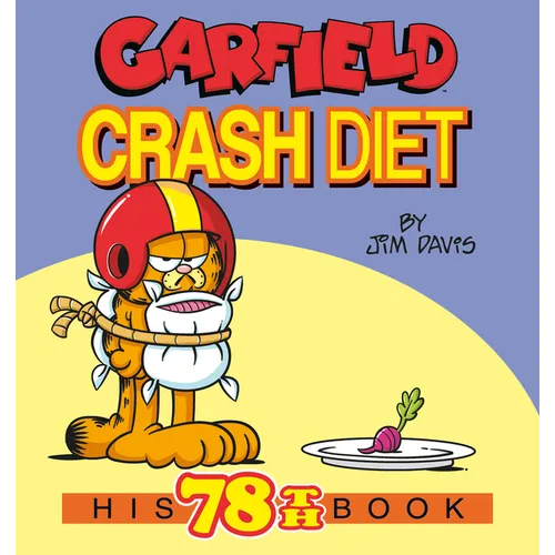 Garfield Crash Diet: His 78th Book - Paperback