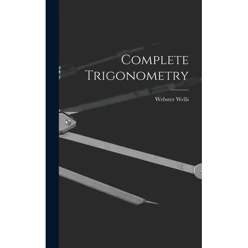 Complete Trigonometry - Hardcover