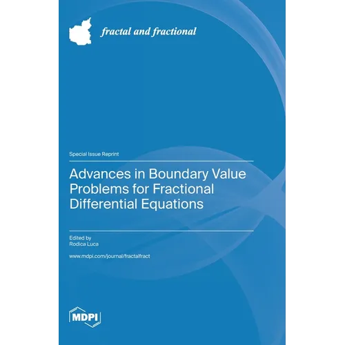 Advances in Boundary Value Problems for Fractional Differential Equations - Hardcover