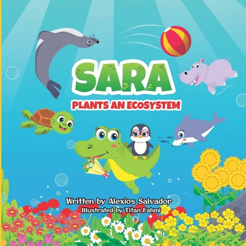 Sara Plants an Ecosystem - Paperback
