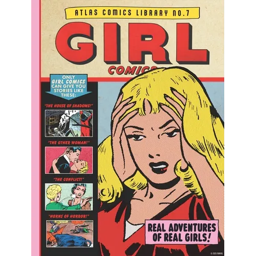 The Atlas Comics Library No. 7: Girl Comics - Hardcover