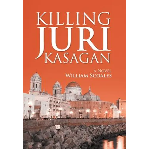 Killing Juri Kasagan - Hardcover