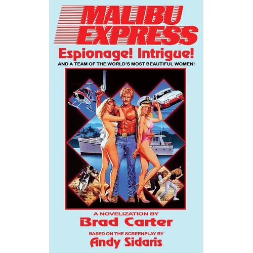 Malibu Express: The Novelization - Mass Market Paperbound