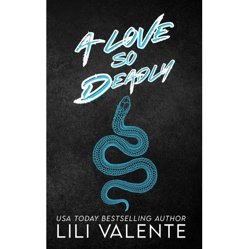A Love So Deadly: A Dark Romance - Paperback
