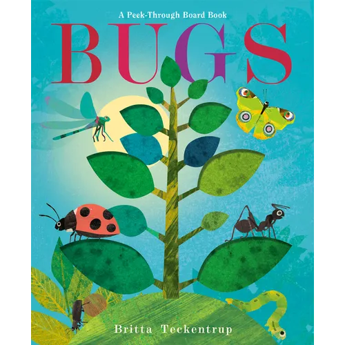 Bugs: A Peek-Through Board Book - Board Book