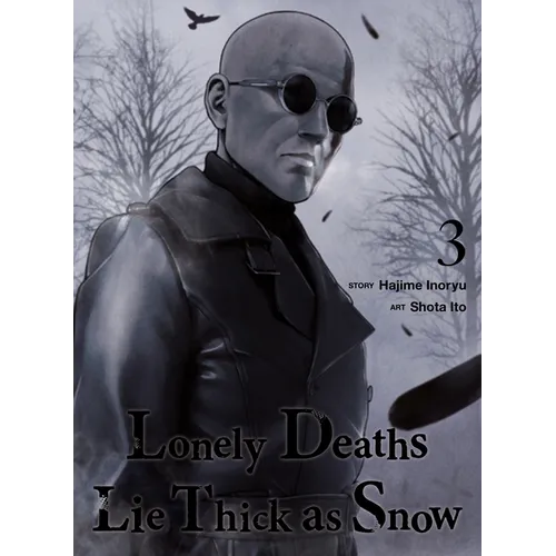 Lonely Deaths Lie Thick as Snow 3 - Paperback